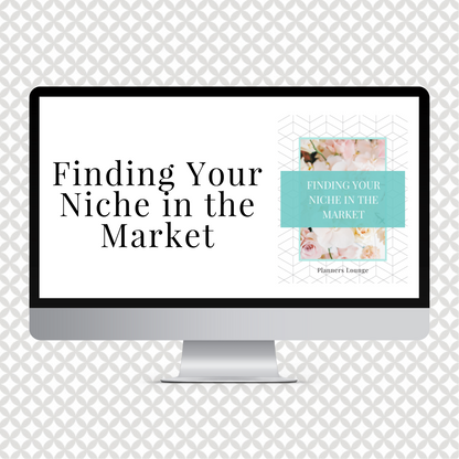 Finding Your Niche in the Market